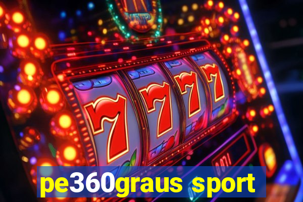 pe360graus sport